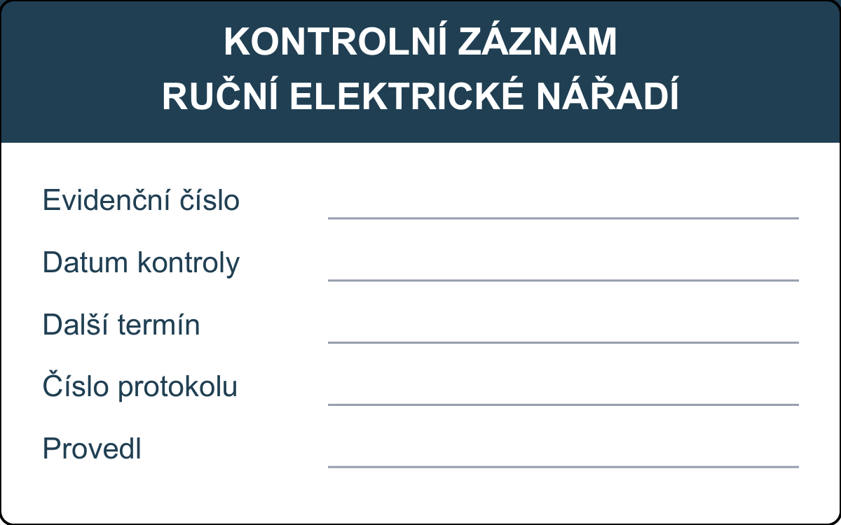 Revizní štítek – Ruční elektrické nářadí – evidenční karta