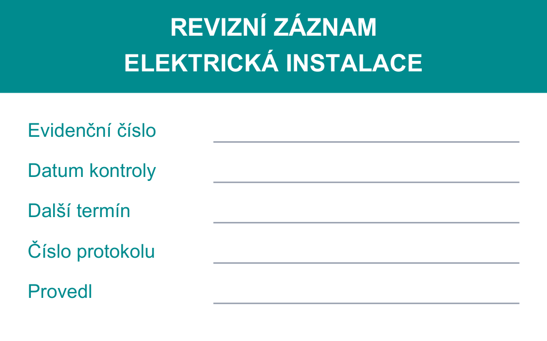 Revizní štítek – Elektrická instalace – evidenční karta